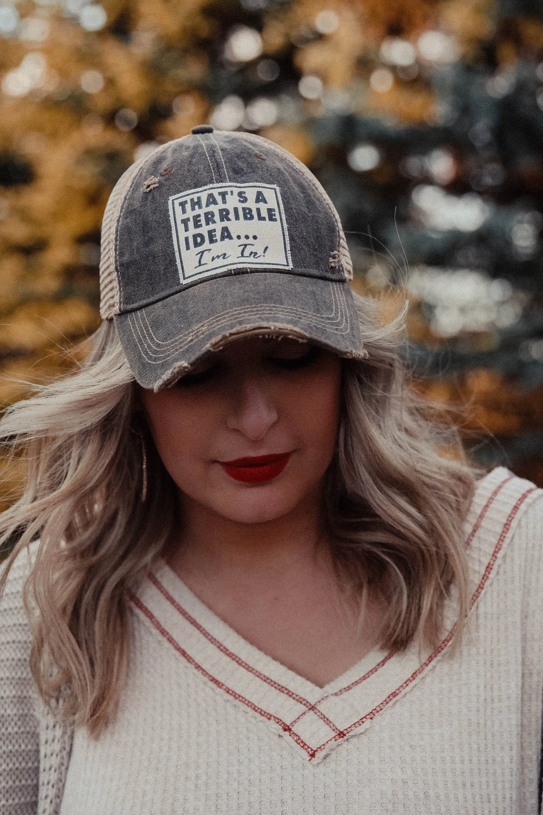 That's A Terrible Idea Hat